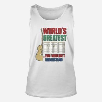 Worlds Greatest Guitar Dad You Wouldnt Understand Guitarist Unisex Tank Top - Seseable