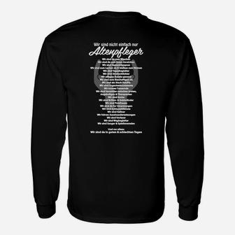 Altenpfleger Spruch Langarmshirts Schwarz, Lustiges Pflegepersonal Tee - Seseable