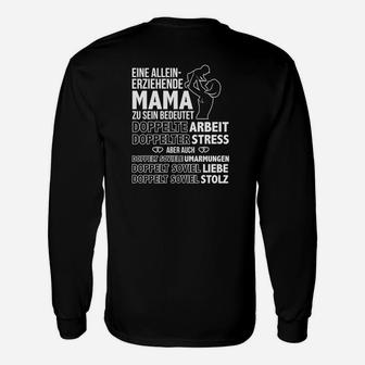 Eineineinerziehende Mama Zu Sein Bedenet  Langarmshirts - Seseable