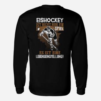 Eishockey Lebenseinstellung Langarmshirts - Seseable