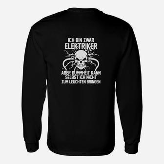 Elektriker Humor Langarmshirts mit Spruch, Lustiges Elektriker-Langarmshirts - Seseable