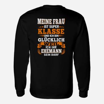 Herren Langarmshirts Super Klasse Frau - Glücklicher Ehemann Motiv - Seseable