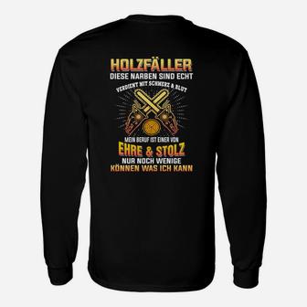 Holzfäller Stolz & Ehre Langarmshirts, Thematisches Outfit mit Narben-Design - Seseable