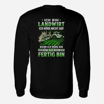 Ich Bin Landwirt Traktor Langarmshirts, Motivationsspruch für Bauern - Seseable