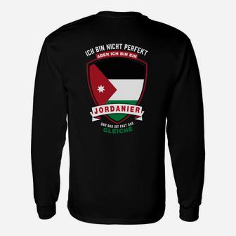 Ich Bin Nicht Perfekt, Aber Jordanier Langarmshirts mit Nationalstolz - Seseable