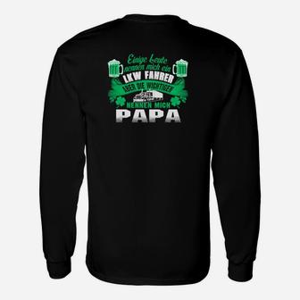 Lkw Fahrer Aber Die Wichtigen Nennen Mich Papa Langarmshirts - Seseable