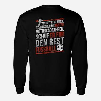 Lustiges Motorradfahrer-Fußball-Langarmshirts mit Spruch für Fans - Seseable