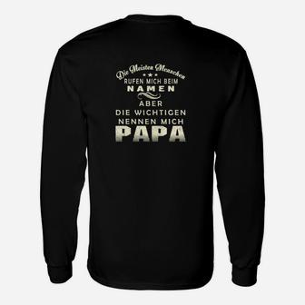 Lustiges Wichtiger Papa Langarmshirts, Ideal für Vatertag - Seseable