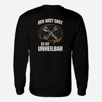 Mechaniker Es Ist Unheilbar Geschenk Langarmshirts - Seseable