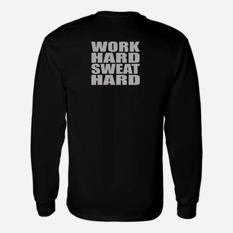 Motivierendes Sport-Langarmshirts Work Hard, Sweat Hard in Schwarz, Fitness Tee - Seseable