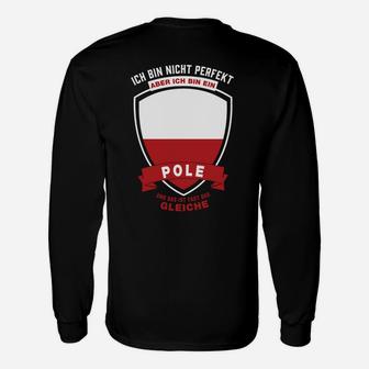 Polen-Themen Langarmshirts: Nicht perfekt, aber Pole Spruch-Langarmshirts - Seseable