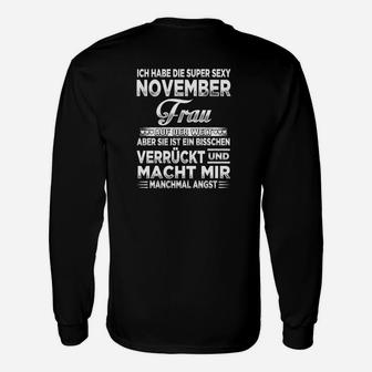 Super Sexy November Frau Geburtstags-Langarmshirts, Lustiges Spruch Tee - Seseable