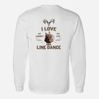 I Love My Cowboy Life Langarmshirts, Line Dance Western Motiv - Seseable