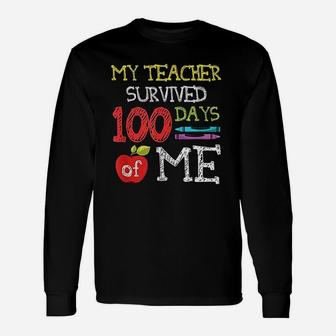 100 Days Of School My Teacher Survived 100 Days Of Me Long Sleeve T-Shirt - Seseable