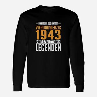 1943 74 Geburt Legenden Langarmshirts - Seseable