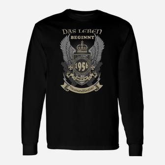 1956 Das Leben Beginnt Mit 59 Relaunch Langarmshirts - Seseable