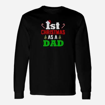 1st Christmas As A Dad Xmas For New Daddy Long Sleeve T-Shirt - Seseable