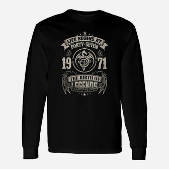 1971 The Birth Of Legends T Shirt Unisex Long Sleeve