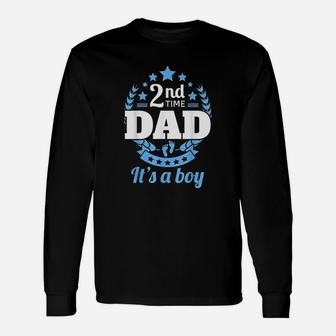 2nd Time Dad It Is A Boy Dad Again Second Baby Announce Long Sleeve T-Shirt - Seseable