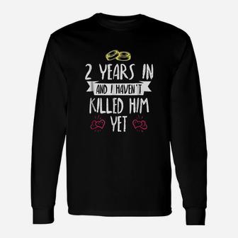 2nd Year Anniversary Idea For Her 2 Years In Long Sleeve T-Shirt - Seseable