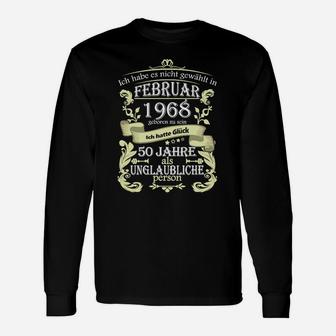 50 Jahre Unglaublich Langarmshirts, Jahrgang 1968 Jubiläum, Vintage Design - Seseable