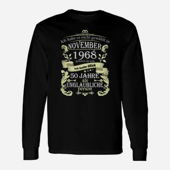 50 Jahre Unglaubliche Person Langarmshirts, Personalisiertes Geburtstags-Langarmshirts 1968 - Seseable
