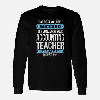 Accounting Teacher Appreciation Long Sleeve T-Shirt - Seseable