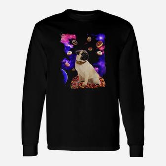 Adorable Pug In Space With Doughnuts Long Sleeve T-Shirt - Seseable