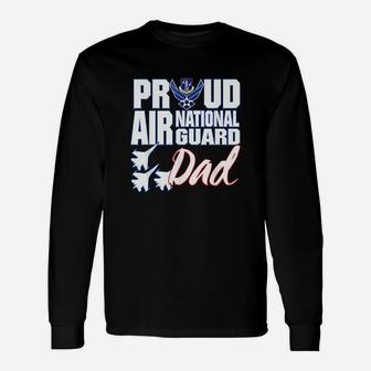Air National Guard Dad Usa Air Force Military Long Sleeve T-Shirt - Seseable