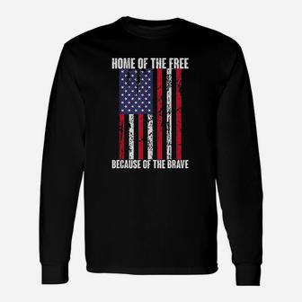 American Flag Veteran Home Of The Free Long Sleeve T-Shirt - Seseable
