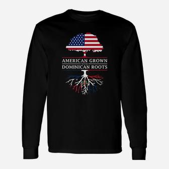 American Grown With Dominican Roots Dominican Republic Long Sleeve T-Shirt - Seseable