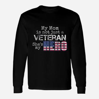 American Military Veteran My Mom Us Veteran Hero Long Sleeve T-Shirt - Seseable