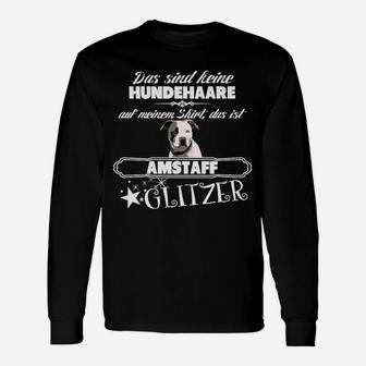 Amstaff Glitzer Langarmshirts für Hundeliebhaber, Frecher Spruch - Seseable