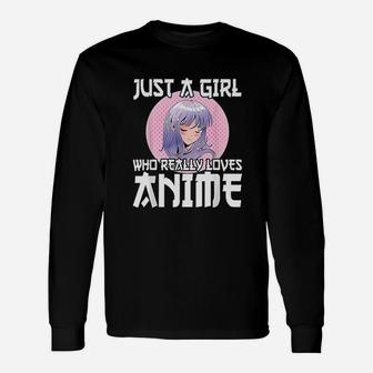 Anime Girl Just A Girl Who Loves Anime Long Sleeve T-Shirt - Seseable