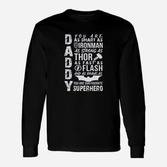 Apparel Daddy Superhero, dad birthday gifts Long Sleeve T-Shirt - Seseable
