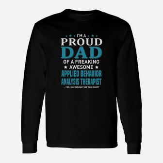 Applied Behavior Analysis Therapists Dad Long Sleeve T-Shirt - Seseable