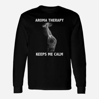 Aroma Therapy Keeps Me Calm Long Sleeve T-Shirt - Seseable