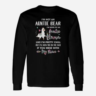Aunt Niece Im Not Auntie Bear Im More Of Auntie Llama Long Sleeve T-Shirt - Seseable