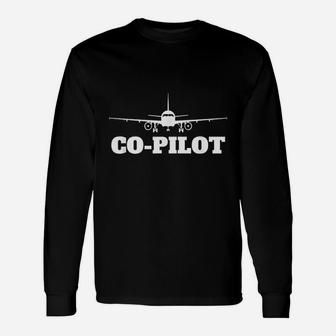 Aviation Airplane Flying Airline Co Pilot Pilot Long Sleeve T-Shirt - Seseable