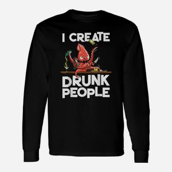 Bartender I Create Drunk People Octopus Long Sleeve T-Shirt - Seseable