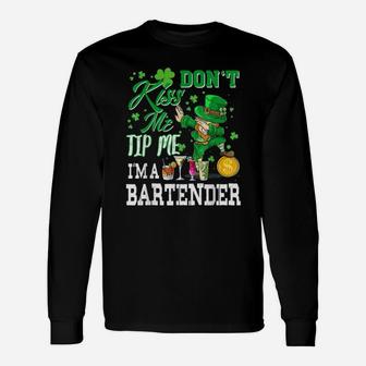 Bartender Dont Kiss Me Tip Me Shamrock St Pattricks Day Long Sleeve T-Shirt - Seseable