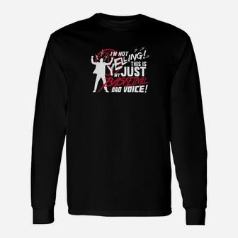 Basketball Dad Voice Quote For Fathers Day Premium Long Sleeve T-Shirt - Seseable