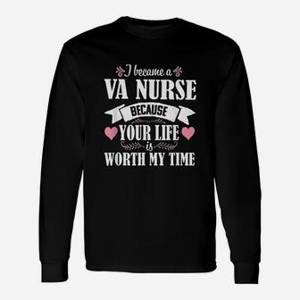 I Became A Va Nurse, funny nursing gifts Long Sleeve T-Shirt - Seseable