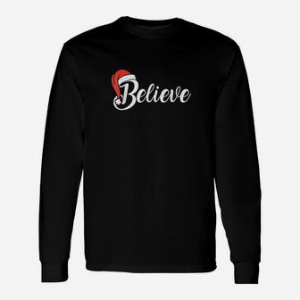 Believe In Santa Claus Christmas Pajama Long Sleeve T-Shirt - Seseable