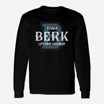 Berk Shirts Team Berk Lifetime Member Name Shirts Long Sleeve T-Shirt - Seseable