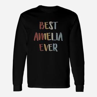 Best Amelia Ever Retro Vintage First Name Long Sleeve T-Shirt - Seseable