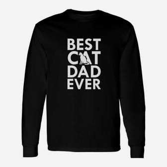 Best Cat Dad Ever Cat Dad Long Sleeve T-Shirt - Seseable