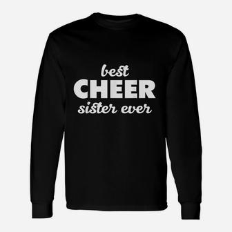 Best Cheer Sister Ever Cheerleading Pep Squad Long Sleeve T-Shirt - Seseable