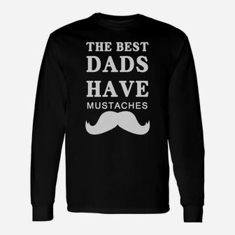Best Dad Ever Manly Mustache Shirt T-shirt Long Sleeve T-Shirt | Seseable CA