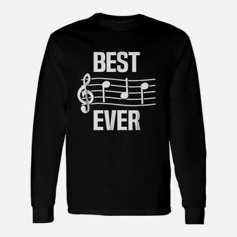 Best Dad Ever Music Notes Fathers Day Long Sleeve T-Shirt - Seseable